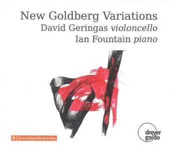 David Geringas, Ian Fountain - New Goldberg Variations (2018)