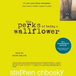 «The Perks of Being a Wallflower» by Stephen Chbosky