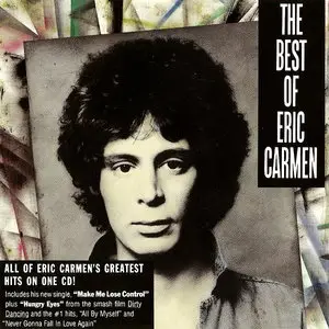 Eric Carmen - The Best Of Eric Carmen (1988)
