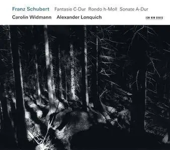 Carolin Widmann, Alexander Lonquich - Schubert: Fantasie D-Dur; Rondo h-Moll; Sonate A-Dur (2012) [Official Digital Download]