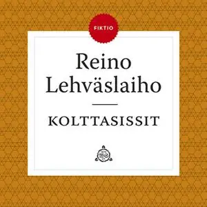 «Kolttasissit» by Reino Lehväslaiho