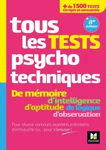 Valérie Beal, Valérie Bonjean, Michèle Eckenschwiller, "Tous les tests psychotechniques"