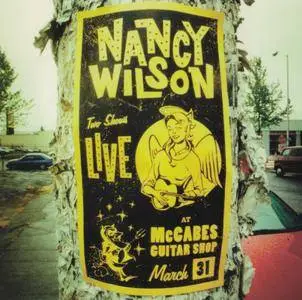 Nancy Wilson - Live At McCabes Guitar Shop (1999)