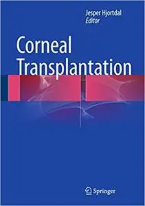 Corneal Transplantation (Repost)