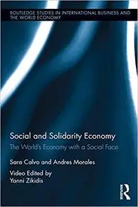 Social and Solidarity Economy: The World’s Economy with a Social Face