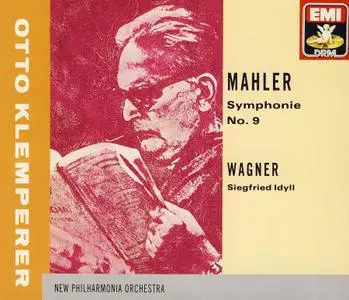 Otto Klemperer, New Philharmonia Orchestra - Mahler: Symphony No. 9; Wagner: Siegfried Idyll (1989)