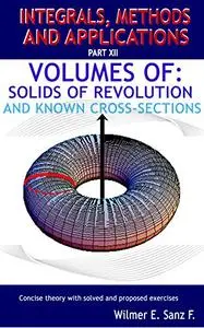 Solids of Revolution and Known Cross-Sections