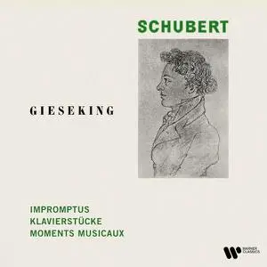 Walter Gieseking - Schubert- Impromptus, Klavierstücke & Moments musicaux (2023) [Official Digital Download 24/192]