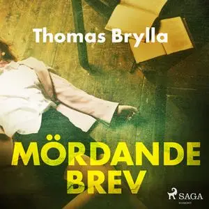 «Mördande brev» by Thomas Brylla