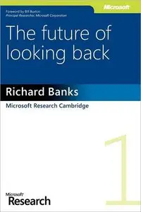 The Future of Looking Back (repost)