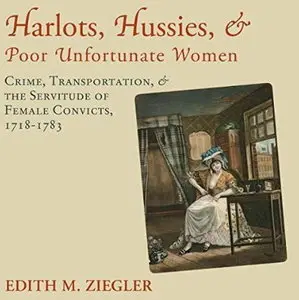 Harlots, Hussies, and Poor Unfortunate Women [Audiobook]