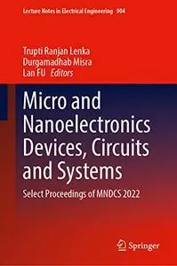 Micro and Nanoelectronics Devices, Circuits and Systems (Repost)