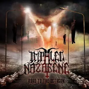 Impaled Nazarene - Road To The Octagon (2010) 