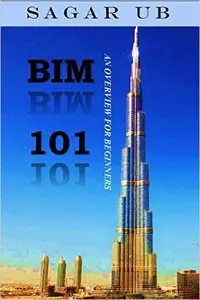 BIM 101: An Overview for Beginners