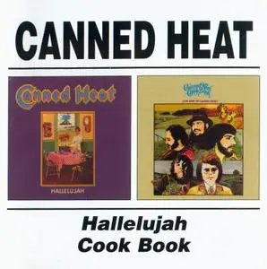 Canned Heat - Hallelujah / Cook Book (1969/1970) {2003, 2LPs on 1CD}