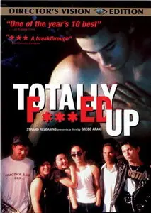 Totally F***ed Up - by Gregg Araki (1993)