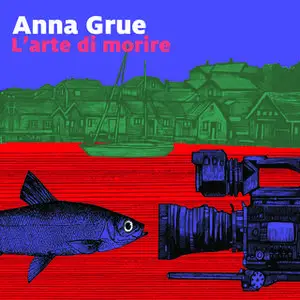 «L'arte di morire» by Anna Grue