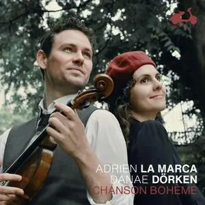 Adrien La Marca & Danae Dörken - Chanson bohème (2021)