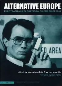 Alternative Europe: Eurotrash and Exploitation Cinema Since 1945 (Alterimage)