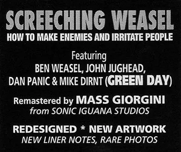 Screeching Weasel - How To Make Enemies And Irritate People (1994) [Remastered 2005] RESTORED