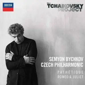 Semyon Bychkov & Czech Philharmonic Orchestra - The Tchaikovsky Project, Vol. 1: Pathetique, Romeo & Juliet (2016)