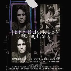 Jeff Buckley: His Own Voice [Audiobook]