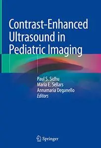 Contrast-Enhanced Ultrasound in Pediatric Imaging (Repost)