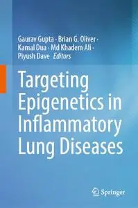 Targeting Epigenetics in Inflammatory Lung Diseases