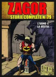 Zagor – Storie Complete N. 79 - L'Uomo e La Bestia