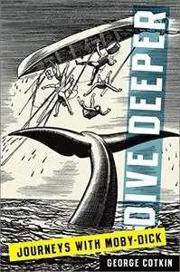 Dive Deeper: Journeys with Moby-Dick