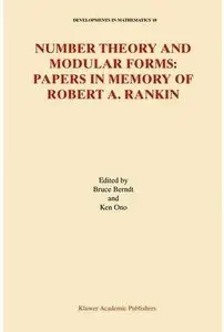 Number Theory and Modular Forms: Papers in Memory of Robert A. Rankin