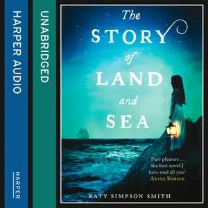 «The Story of Land and Sea» by Katy Simpson Smith