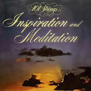 101 Strings Orchestra - Songs for Inspiration and Meditation (2022 Remaster from the Original Somerset Tapes) (1962/2022)