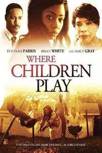 Where Children Play (2015)