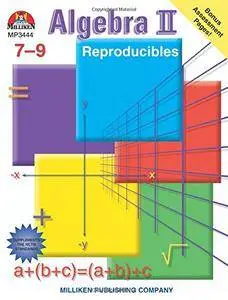 Algebra 2 Reproducibles, Grades 7-9