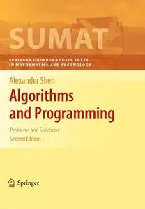 Algorithms and Programming: Problems and Solutions, Second Edition (Repost)
