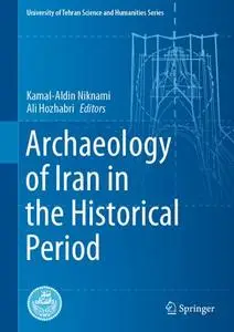 Archaeology of Iran in the Historical Period (Repost)