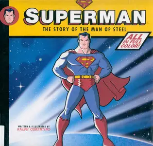Superman The Story of the Man of Steel