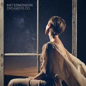 Kat Edmonson - Dreamers Do (2020)