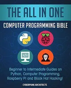 The All In One Computer Programming Bible