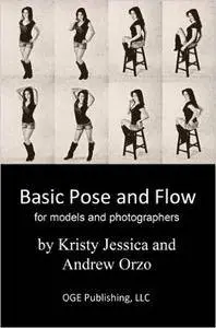 Basic Pose and Flow: A simple posing guide for photoshoots