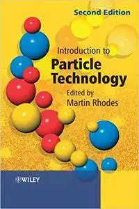 Introduction to Particle Technology (Repost)