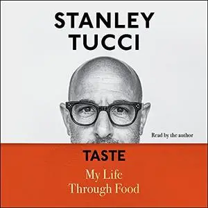 Taste: My Life Through Food [Audiobook]