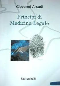Giovanni Arcudi, "Principi di medicina legale"