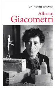 Catherine Grenier, "Alberto Giacometti"
