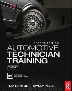Automotive Technician Training: Theory, 2nd Edition