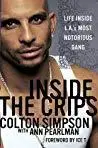 Inside the Crips: Life Inside L.A.’s Most Notorious Gang
