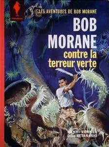 Bob Morane - T03 - La terreur verte