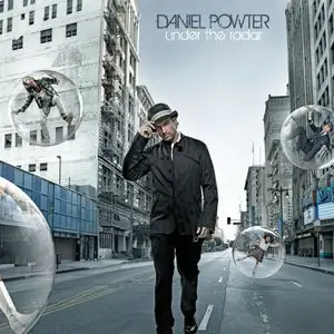 Daniel Powter - Under The Radar [2009] FLAC