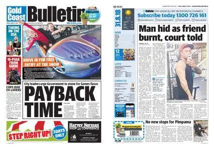 The Gold Coast Bulletin – August 31, 2018